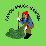 Bayou Shuga Garden