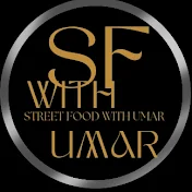 Street Food With Umar