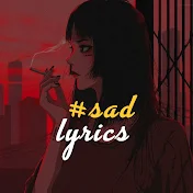 Sad Lyrics