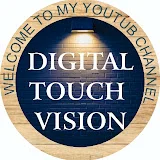 Digital Touch Vision