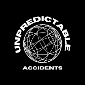 Unpredictable Accidents