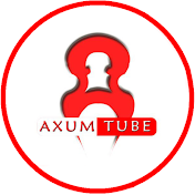 Axum Tube / አክሱም ቲዩብ