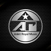Ankit Royal Music