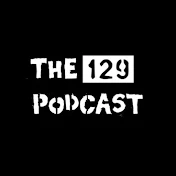 The 129 Podcast