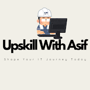 UpSkill With Asif
