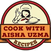 Cook with Aisha uzma