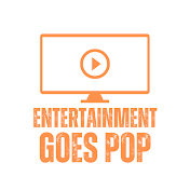 Entertainment Goes Pop