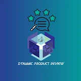 Dynamic Product Review