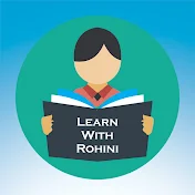 Learn with Rohini