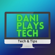 DaniPlaysTech