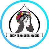 Shop Tsho Duab Hmông