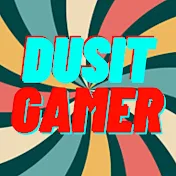 DUSIT GAMER