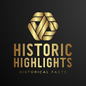 Historic Highlights