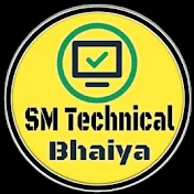 SM Technical Bhaiya