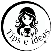 Tips e ideas
