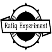 Rafiq Experiment