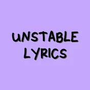 Unstable Lyrics