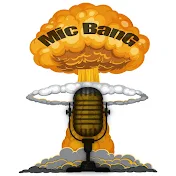 Mic Bang