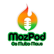 MOZPOD - OS MUITO MAUS