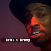 GRITS'N'GRAVY