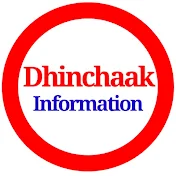 DHINCHAAK INFORMATION