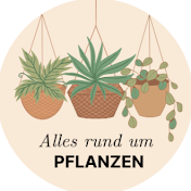 Alles rund um Pflanzen