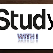 STUDY WITH I