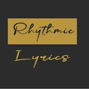 RHYTHMIC LYRICS