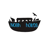 NOAH HOUSE