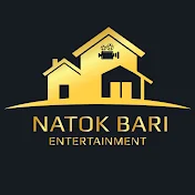 Natok Bari Entertainment