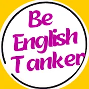 Be English Tanker