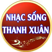 Nhạc Sống Thanh Xuân