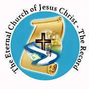 The Eternal Church of Jesus Christ - The Record