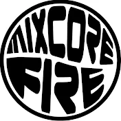 MixCore Fire