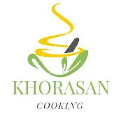 Khorasan Cooking آشپزي خراسان