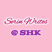 Serin Writes @ SHK