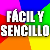 FÁCIL Y SENCILLO