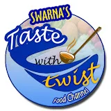 Taste with Twist Recipes by Swarna