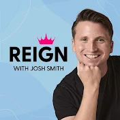 Reign With Josh Smith