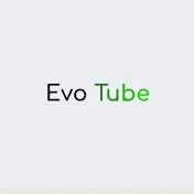 Evo Tube