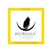 KNOWLEDGE ATHENAEUM