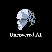 Uncovered AI