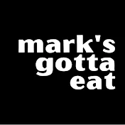Mark's Gotta Eat