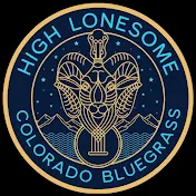 High Lonesome - Colorado Bluegrass Band