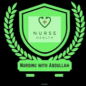 Nursing with Abdullah