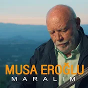 Musa Eroğlu - Topic