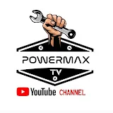 Powermax TV