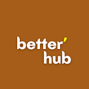 Better' Hub