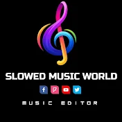 Slowed Music World