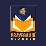 PRAVEEN SIR CLASSES